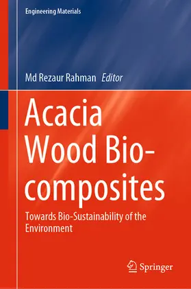 Rahman | Acacia Wood Bio-composites | E-Book | www.sack.de