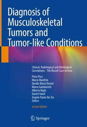 Picci / Manfrini / Donati | Diagnosis of Musculoskeletal Tumors and Tumor-like Conditions | Buch | 978-3-030-29675-9 | www.sack.de