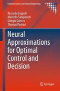Zoppoli / Parisini / Sanguineti |  Neural Approximations for Optimal Control and Decision | Buch |  Sack Fachmedien