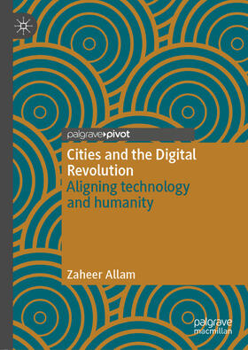 Allam |  Cities and the Digital Revolution | eBook | Sack Fachmedien