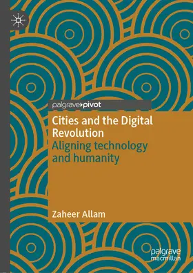 Allam |  Cities and the Digital Revolution | eBook | Sack Fachmedien