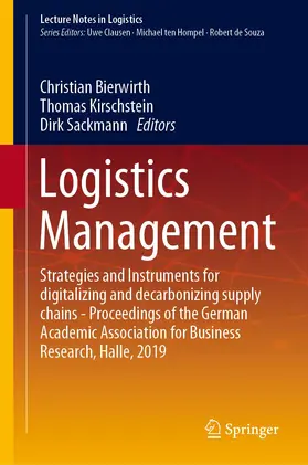 Bierwirth / Sackmann / Kirschstein |  Logistics Management | Buch |  Sack Fachmedien