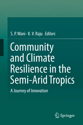 Wani / Raju |  Community and Climate Resilience in the Semi-Arid Tropics | eBook | Sack Fachmedien