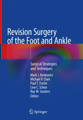 Berkowitz / Clare / Fortin |  Revision Surgery of the Foot and Ankle | eBook | Sack Fachmedien