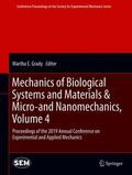 Grady |  Mechanics of Biological Systems and Materials & Micro-and Nanomechanics, Volume 4 | Buch |  Sack Fachmedien