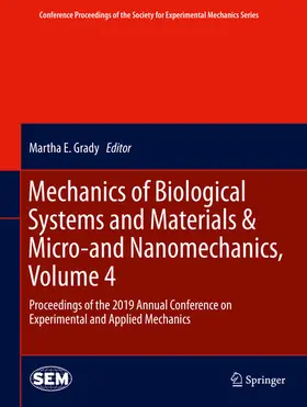 Grady | Mechanics of Biological Systems and Materials & Micro-and Nanomechanics, Volume 4 | E-Book | sack.de