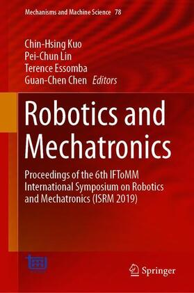 Kuo / Chen / Lin |  Robotics and Mechatronics | Buch |  Sack Fachmedien