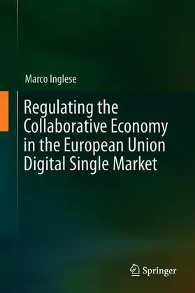 Inglese |  Regulating the Collaborative Economy in the European Union Digital Single Market | Buch |  Sack Fachmedien