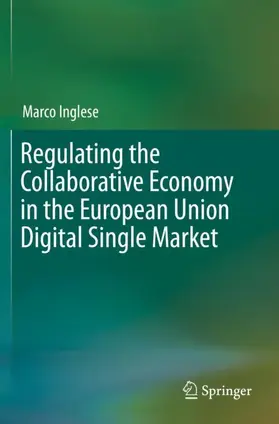 Inglese |  Regulating the Collaborative Economy in the European Union Digital Single Market | Buch |  Sack Fachmedien
