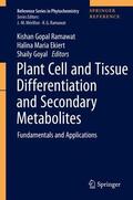 Ramawat / Goyal / Ekiert |  Plant Cell and Tissue Differentiation and Secondary Metabolites | Buch |  Sack Fachmedien