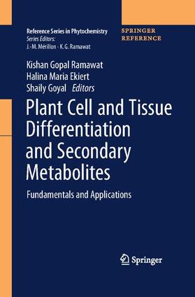 Ramawat / Ekiert / Goyal | Plant Cell and Tissue Differentiation and Secondary Metabolites | Medienkombination | 978-3-030-30186-6 | sack.de