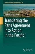 Singh |  Translating the Paris Agreement into Action in the Pacific | Buch |  Sack Fachmedien