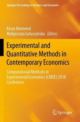 Latuszynska / Nermend / Latuszynska | Experimental and Quantitative Methods in Contemporary Economics | Buch | 978-3-030-30253-5 | sack.de