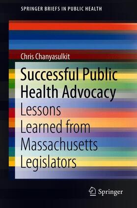Chanyasulkit | Successful Public Health Advocacy | Buch | 978-3-030-30286-3 | sack.de