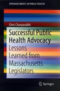 Chanyasulkit |  Successful Public Health Advocacy | Buch |  Sack Fachmedien