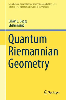 Beggs / Majid | Quantum Riemannian Geometry | E-Book | www.sack.de