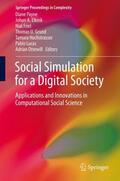 Payne / Elkink / Friel |  Social Simulation for a Digital Society | Buch |  Sack Fachmedien