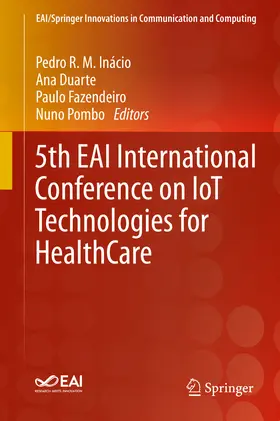 Inácio / Duarte / Fazendeiro | 5th EAI International Conference on IoT Technologies for HealthCare | E-Book | sack.de