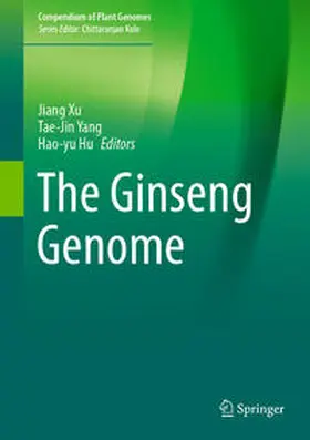 Xu / Yang / Hu |  The Ginseng Genome | eBook | Sack Fachmedien