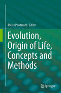 Pontarotti |  Evolution, Origin of Life, Concepts and Methods | eBook | Sack Fachmedien