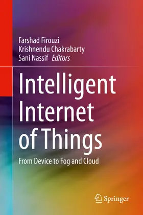 Firouzi / Chakrabarty / Nassif | Intelligent Internet of Things | E-Book | sack.de