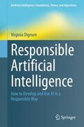 Dignum |  Responsible Artificial Intelligence | Buch |  Sack Fachmedien