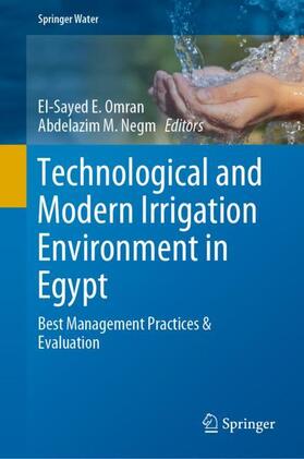 Negm / Omran |  Technological and Modern Irrigation Environment in Egypt | Buch |  Sack Fachmedien