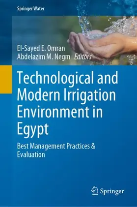 Omran / Negm |  Technological and Modern Irrigation Environment in Egypt | Buch |  Sack Fachmedien