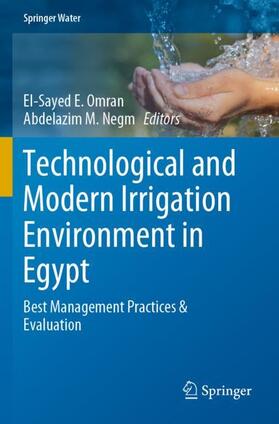 Negm / Omran |  Technological and Modern Irrigation Environment in Egypt | Buch |  Sack Fachmedien