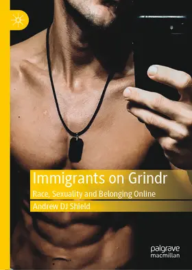 Shield | Immigrants on Grindr | E-Book | www.sack.de