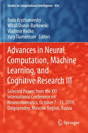 Kryzhanovsky / Tiumentsev / Dunin-Barkowski |  Advances in Neural Computation, Machine Learning, and Cognitive Research III | Buch |  Sack Fachmedien