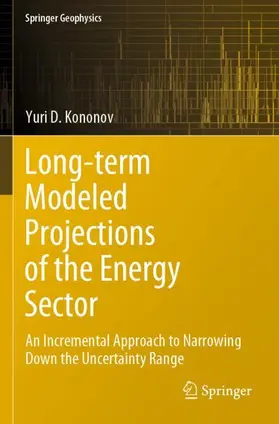Kononov |  Long-term Modeled Projections of the Energy Sector | Buch |  Sack Fachmedien
