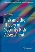 Young |  Risk and the Theory of Security Risk Assessment | Buch |  Sack Fachmedien