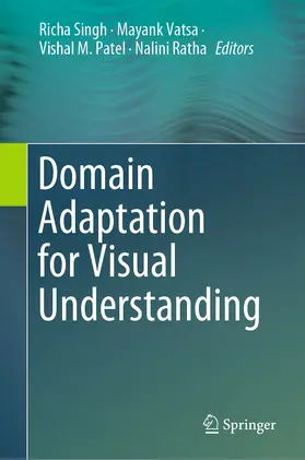 Singh / Vatsa / Patel |  Domain Adaptation for Visual Understanding | eBook | Sack Fachmedien