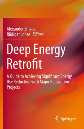 Lohse / Zhivov |  Deep Energy Retrofit | Buch |  Sack Fachmedien