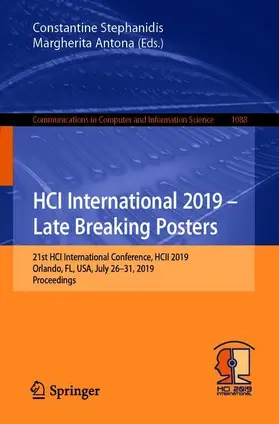 Antona / Stephanidis |  HCI International 2019 - Late Breaking Posters | Buch |  Sack Fachmedien