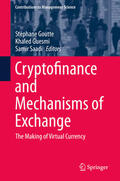 Goutte / Guesmi / Saadi |  Cryptofinance and Mechanisms of Exchange | eBook | Sack Fachmedien