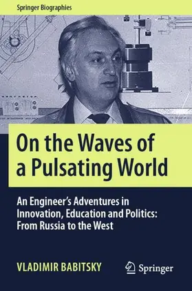 Babitsky |  On the Waves of a Pulsating World | Buch |  Sack Fachmedien