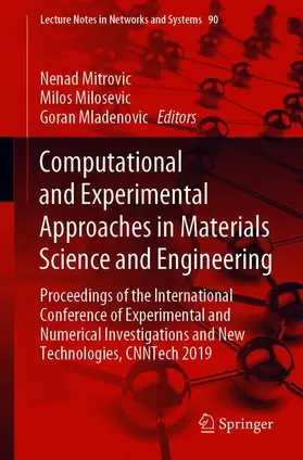 Mitrovic / Mladenovic / Milosevic |  Computational and Experimental Approaches in Materials Science and Engineering | Buch |  Sack Fachmedien