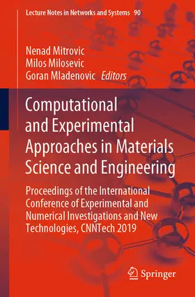 Mitrovic / Milosevic / Mladenovic |  Computational and Experimental Approaches in Materials Science and Engineering | eBook | Sack Fachmedien