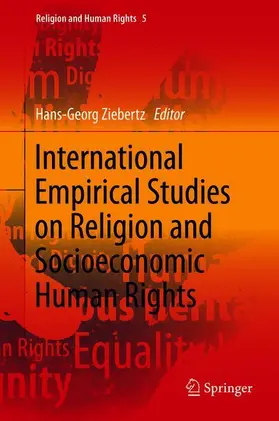 Ziebertz |  International Empirical Studies on Religion and Socioeconomic Human Rights | Buch |  Sack Fachmedien