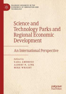 Amoroso / Wright / Link | Science and Technology Parks and Regional Economic Development | Buch | 978-3-030-30965-7 | sack.de