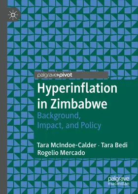 McIndoe-Calder / Bedi / Mercado |  Hyperinflation in Zimbabwe | eBook | Sack Fachmedien
