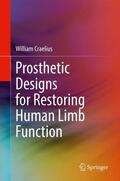 Craelius |  Prosthetic Designs for Restoring Human Limb Function | Buch |  Sack Fachmedien