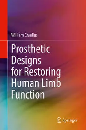 Craelius | Prosthetic Designs for Restoring Human Limb Function | E-Book | sack.de