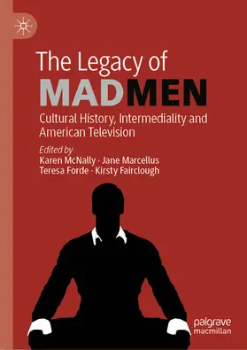 McNally / Marcellus / Forde | The Legacy of Mad Men | E-Book | www.sack.de