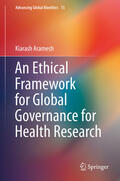 Aramesh |  An Ethical Framework for Global Governance for Health Research | eBook | Sack Fachmedien