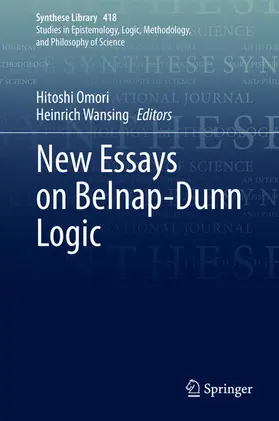 Omori / Wansing |  New Essays on Belnap-Dunn Logic | eBook | Sack Fachmedien