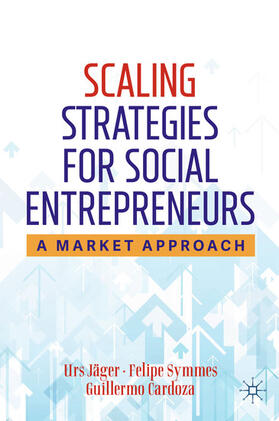 Jäger / Symmes / Cardoza | Scaling Strategies for Social Entrepreneurs | E-Book | sack.de