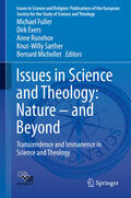 Fuller / Evers / Runehov |  Issues in Science and Theology: Nature – and Beyond | eBook | Sack Fachmedien